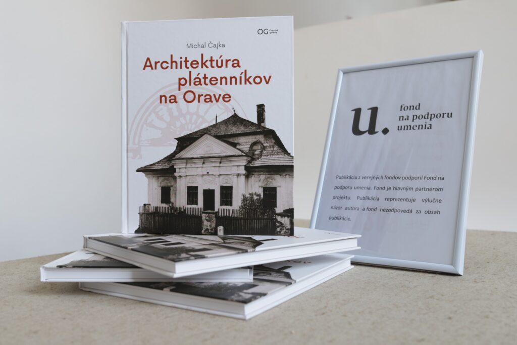 Architektúra plátenníkov na Orave - Mgr. Michal Čajka, PhD.